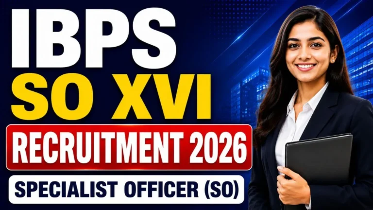 IBPS SO XVI Online Form 2026