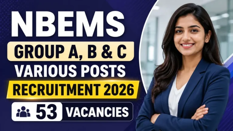 NBEMS Group A, B & C Various Post Online Form 2026