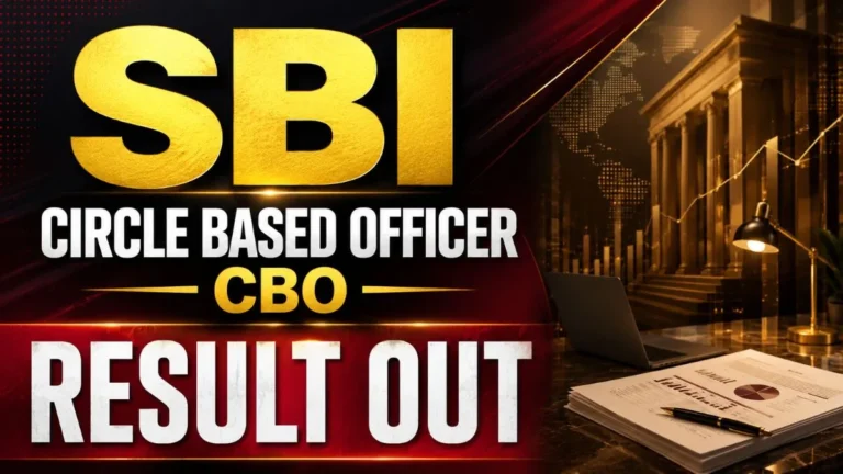 SBI Circle Based Officer CBO Result 2026 – Out