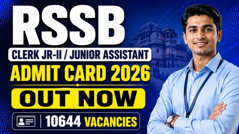 RSSB Clerk Jr-II / Junior Assistant Admit Card 2026 – Out