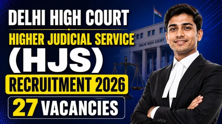 Delhi High Court Higher Judicial Service HJS Online Form 2026 – Start