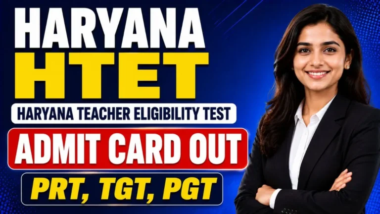 Haryana HTET Admit Card 2026 – Out