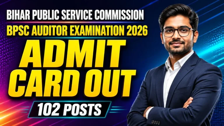 Bihar BPSC Auditor Admit Card 2026 – Out